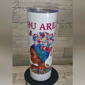 You Are.....20oz. Tumbler